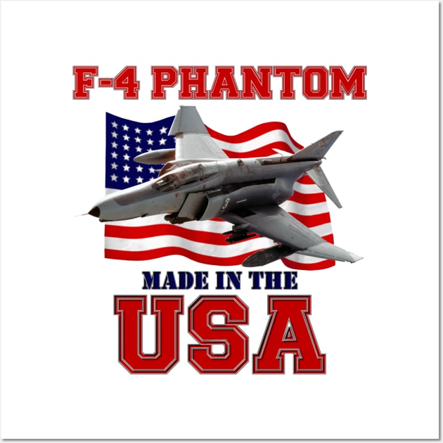 F-4 Phantom USAF Made in the USA Wall Art by MilMerchant